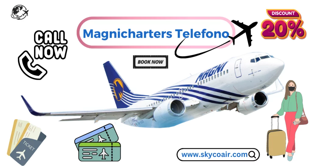 Magnicharters Airlines Telefono